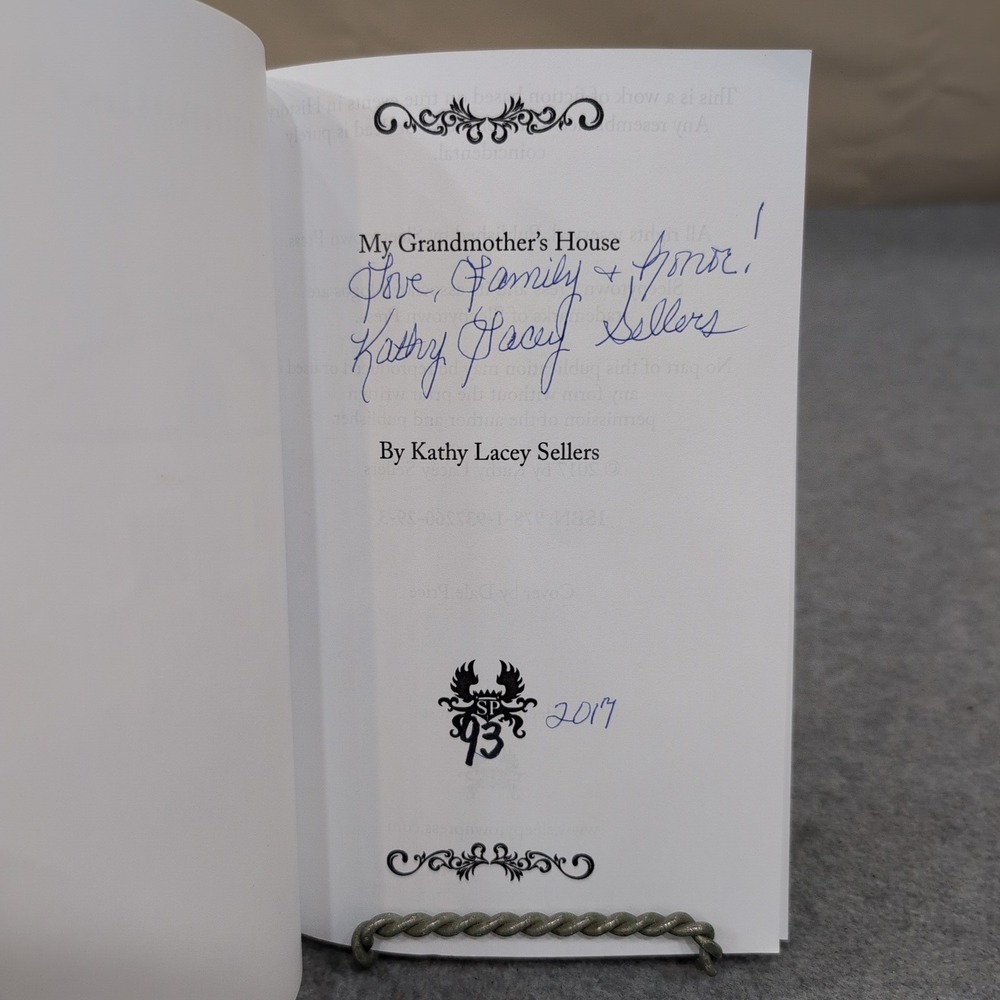 My Grandmother's House Kathy Lacey Sellers‎ Signed Paperback 2017 Sleepytown Pr - Picture 3 of 4